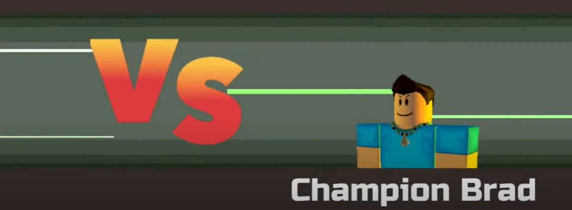 VS Champion Brad