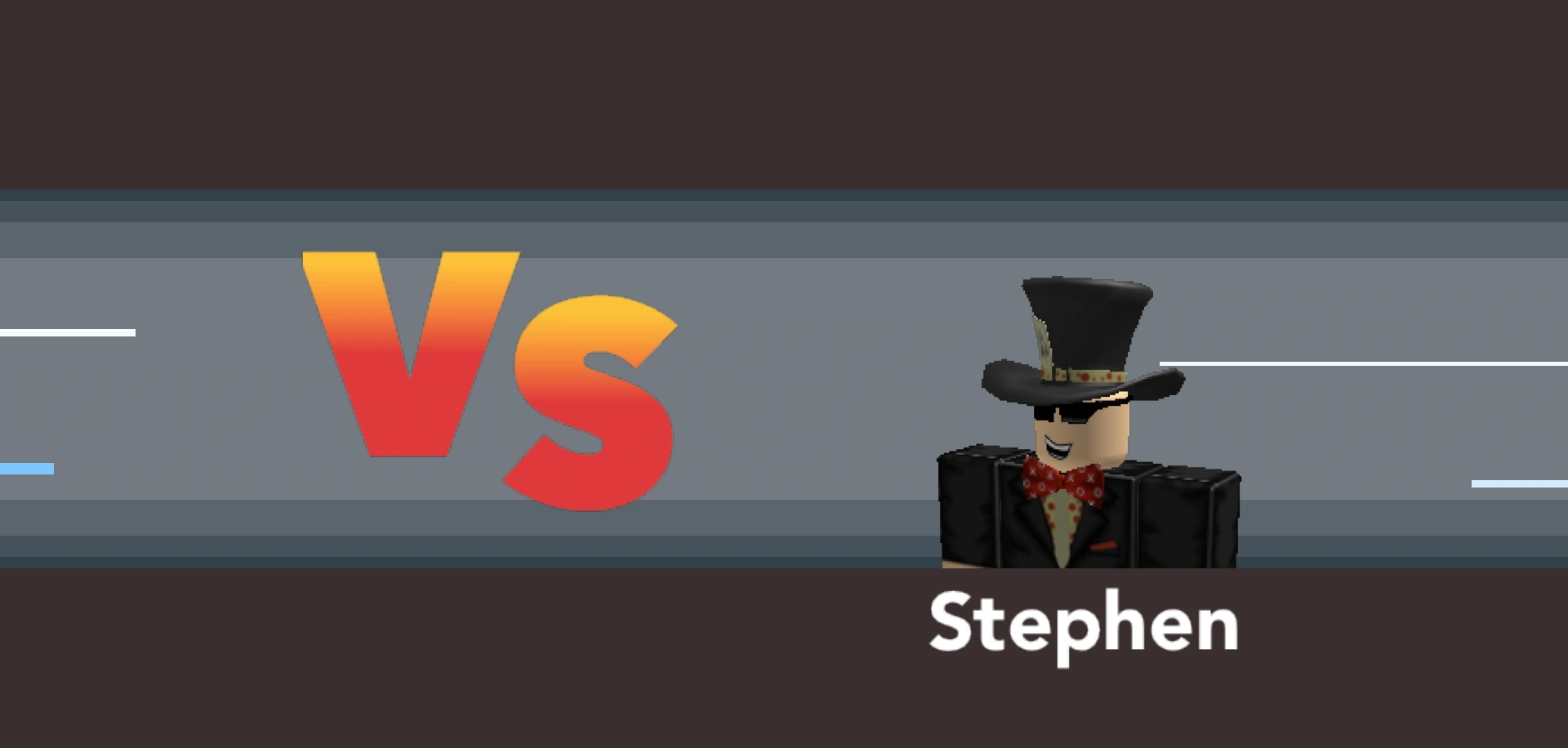 VS Leader Stephen!